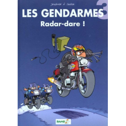 Gendarmes (Les) - Tome 3 - Radar-dare !