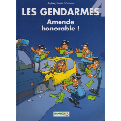 Gendarmes (Les) - Tome 4 - Amende honorable !