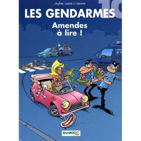 Gendarmes (Les) - Tome 10 - Amendes à lire !