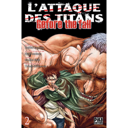Attaque des Titans (L') - Before The Fall - Tome 2 - Tome 2