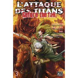 Attaque des Titans (L') - Before The Fall - Tome 3 - Tome 3