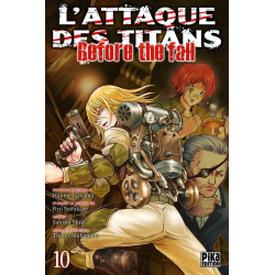 Attaque des Titans (L') - Before The Fall - Tome 10 - Tome 10