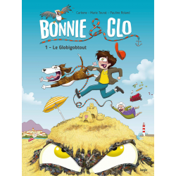 Bonnie & Clo - Tome 1 - Le Globigobtout