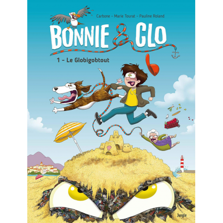 Bonnie & Clo - Tome 1 - Le Globigobtout