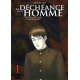 Déchéance d'un homme (La) - Tome 1 - Tome 1