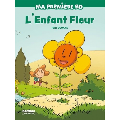 Enfant fleur (L') - L'enfant fleur