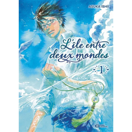 Île entre deux mondes (L') - Tome 1 - Tome 1