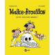 Malice et Brouillon - Tome 1 - Qui veut jouer à saute-mammouth ?