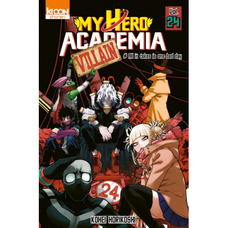My Hero Academia - Tome 24 - All it takes is one bad day