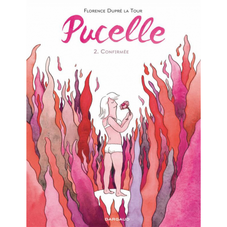 Pucelle - Tome 2 - Confirmée