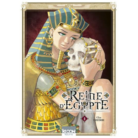 Reine d'Égypte - Tome 8 - Tome 8