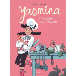 Yasmina (Mannaert) - Tome 2 - Un potager pour l'humanité