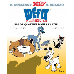 Idéfix et les Irréductibles - Tome 1 - Pas de quartier pour le latin !