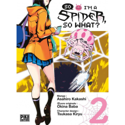 So I'm a Spider, So What? - Tome 2 - Tome 2