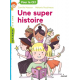 Une super-histoire - Grand Format