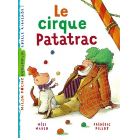 Le cirque Patatrac