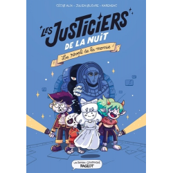 Les justiciers de la nuit - Le réveil de la momie - Grand Format