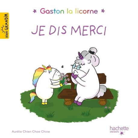 Gaston la licorne - Je dis merci - Album