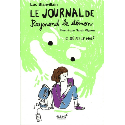 Le Journal de Raymond le démon - Tome 1