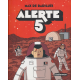 Alerte 5 - Alerte 5