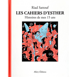 Cahiers d'Esther (Les) - Tome 6 - Histoires de mes 15 ans