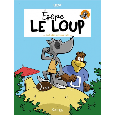 Ésope le loup - Tome 2 - Touti rikiki maousse costo