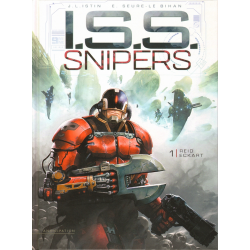 I.S.S. Snipers - Tome 1 - Reid Eckart