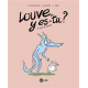 Louve y es-tu ? - Tome 2 - À pas de louve