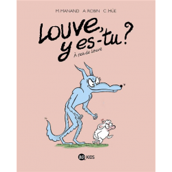 Louve y es-tu ? - Tome 2 - À pas de louve