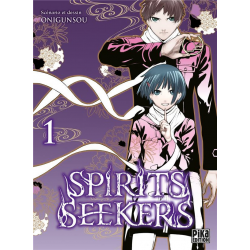 Spirits seekers - Tome 1 - Tome 1
