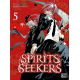 Spirits seekers - Tome 5 - Tome 5