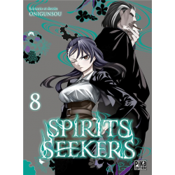 Spirits seekers - Tome 8 - Tome 8
