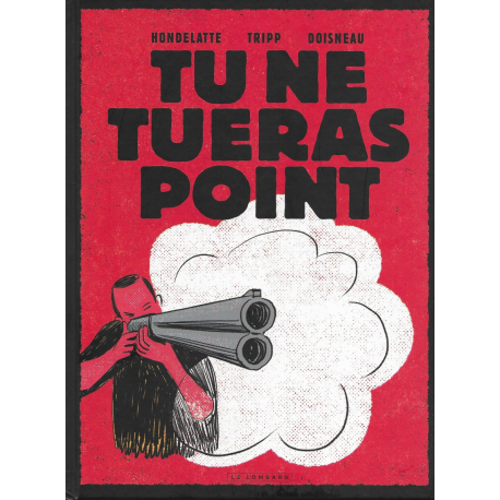 Tu ne tueras point - Tu ne tueras point