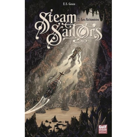 Steam Sailors - Tome 2