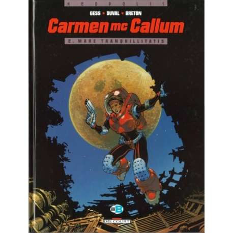 Carmen Mc Callum - Tome 2 - Mare Tranquillitatis