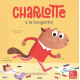 Charlotte la marmotte a la bougeotte