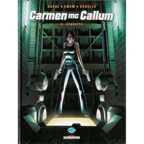 Carmen Mc Callum - Tome 9 - Vendetta