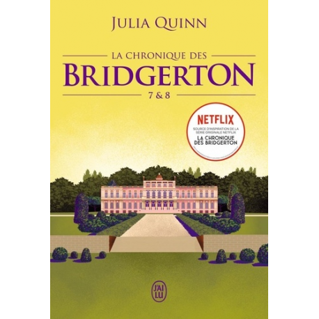 La chronique des Bridgerton - Tome s 7