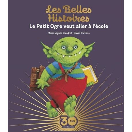 Le Petit Ogre veut aller à l'école - Album