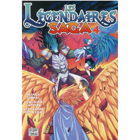 Légendaires - Saga (Les) - Tome 4 - Tome 4