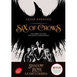 Six of Crows - Tome 1
