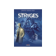 Chant des Stryges (Le) - Tome 3 - Emprises