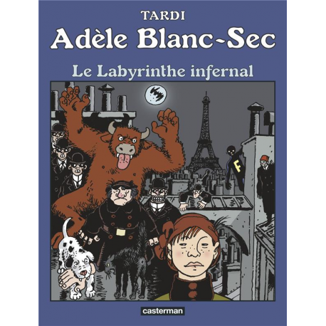 Adèle Blanc-Sec (Les Aventures Extraordinaires d') - Tome 9 - Le Labyrinthe infernal