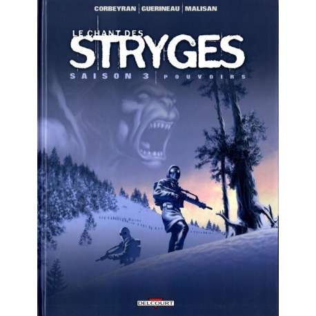 Chant des Stryges (Le) - Tome 13 - Pouvoirs