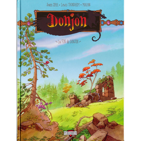 Donjon Crépuscule - Tome 111 - La fin du Donjon