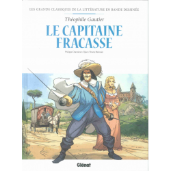 Grands Classiques de la littérature en bande dessinée (Les) (Glénat/Le Monde) - Tome 11 - Le Capitaine Fracasse