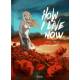 How I live now - How I live now