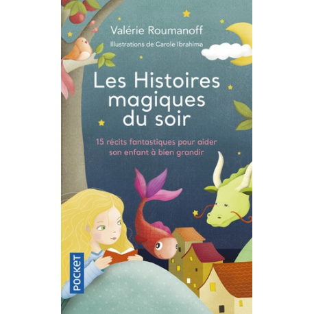 Les histoires magiques du soir