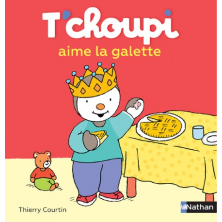 T'choupi aime la galette