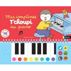 Mes comptines T'choupi au piano - Avec 10 chansons à jouer - Grand Format